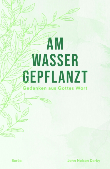 *Am Wasser gepflanzt