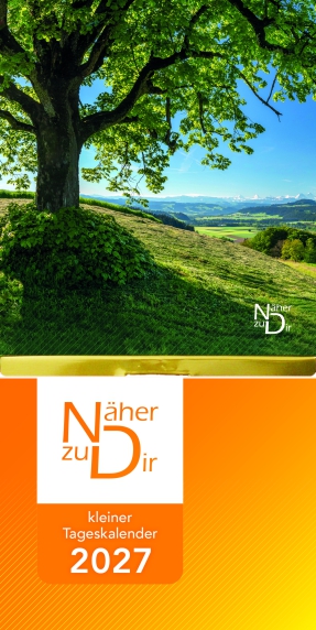 Näher zu Dir 2027 – Kleiner christlicher Tages-Abreißkalender mit Bibelworten zum Aufstellen oder Aufhängen.