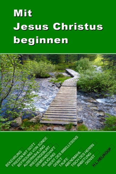 Mit Jesus Christus beginnen