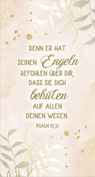 *Wandbild „Denn ER hat seinen Engeln befohlen über dir, dass sie dich behüten auf allen deinen Wegen“