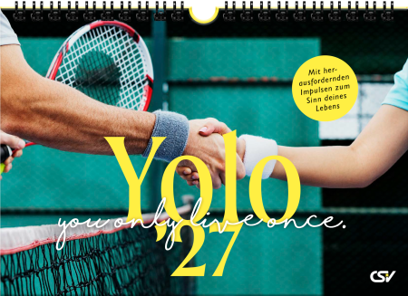 YOLO 2027 – Evangelistischer Fotokalender mit Zitaten, Bibelimpulsen und Spiralbindung für junge Menschen.