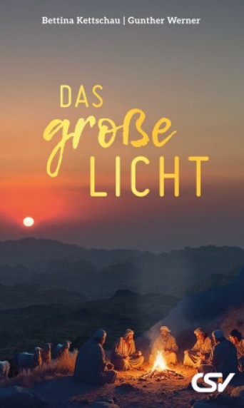 *Das große Licht