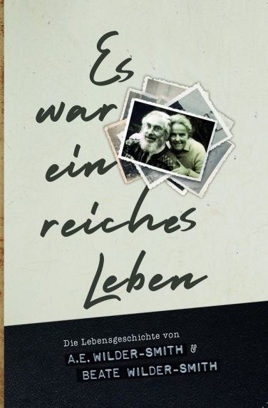 *Es war ein reiches Leben