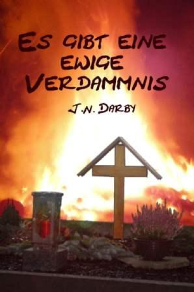 Es gibt eine ewige Verdammnis
