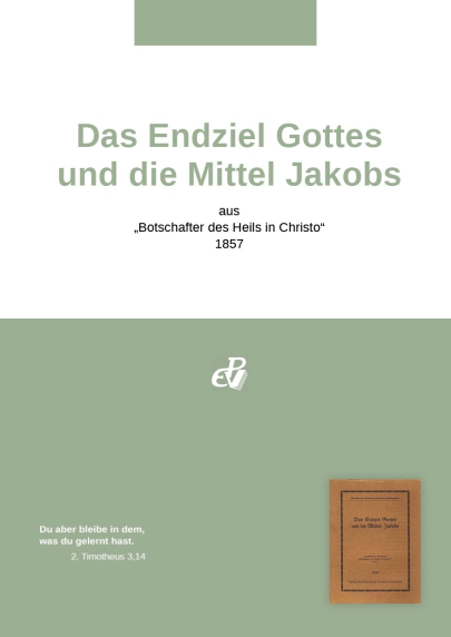 Das Endziel Gottes und die Mittel Jakobs (digital)