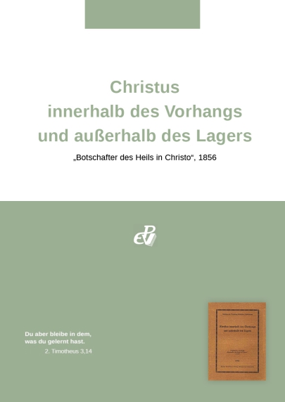 Christus innerhalb des Vorhangs und außerhalb des Lagers(digital)