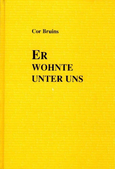 Matthäus – Johannes (Er wohnte unter uns)