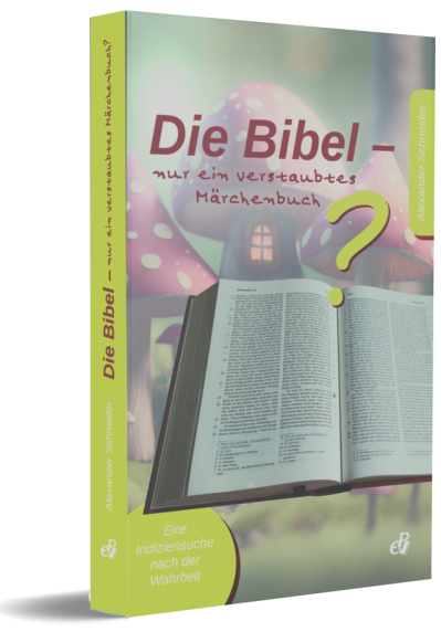 Die Bibel – nur ein verstaubtes Märchenbuch?, ab 20 Stück