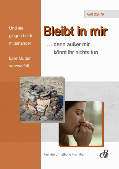 Bleibt in mir, Jahrgang 2016