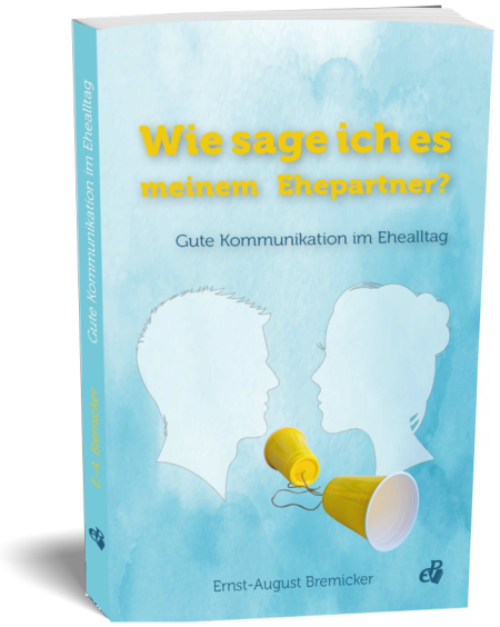 Wie sage ich es meinem Ehepartner?