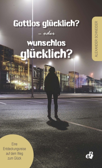 Gottlos glücklich? – oder wunschlos glücklich?, ab 20 Stück