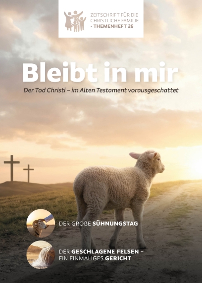 Der Tod Christi – im Alten Testament vorausgeschattet – Themenheft 2026