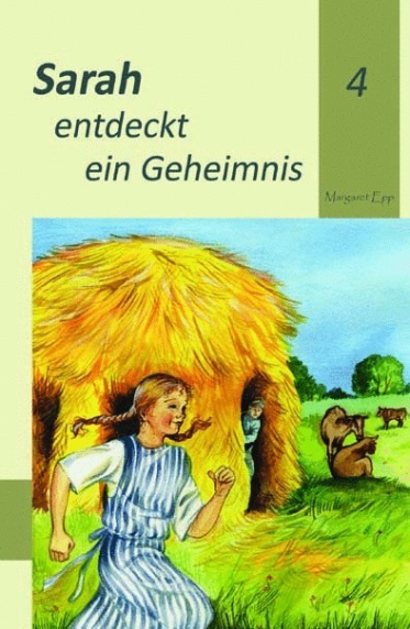 *Sarah entdeckt Geheimnisse