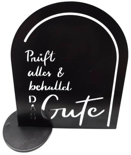 *Schriftzug aus Metall „Prüft alles"