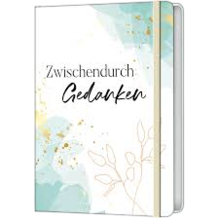 *Zwischendurch Gedanken – Blankbook